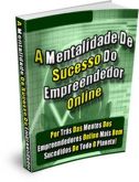 A Mentalidade do Empreendedor de Sucesso Oline
