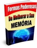 Formas poderosas para avivar a sua memória