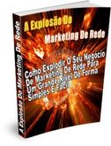 A Explosão do Marketing de Rede